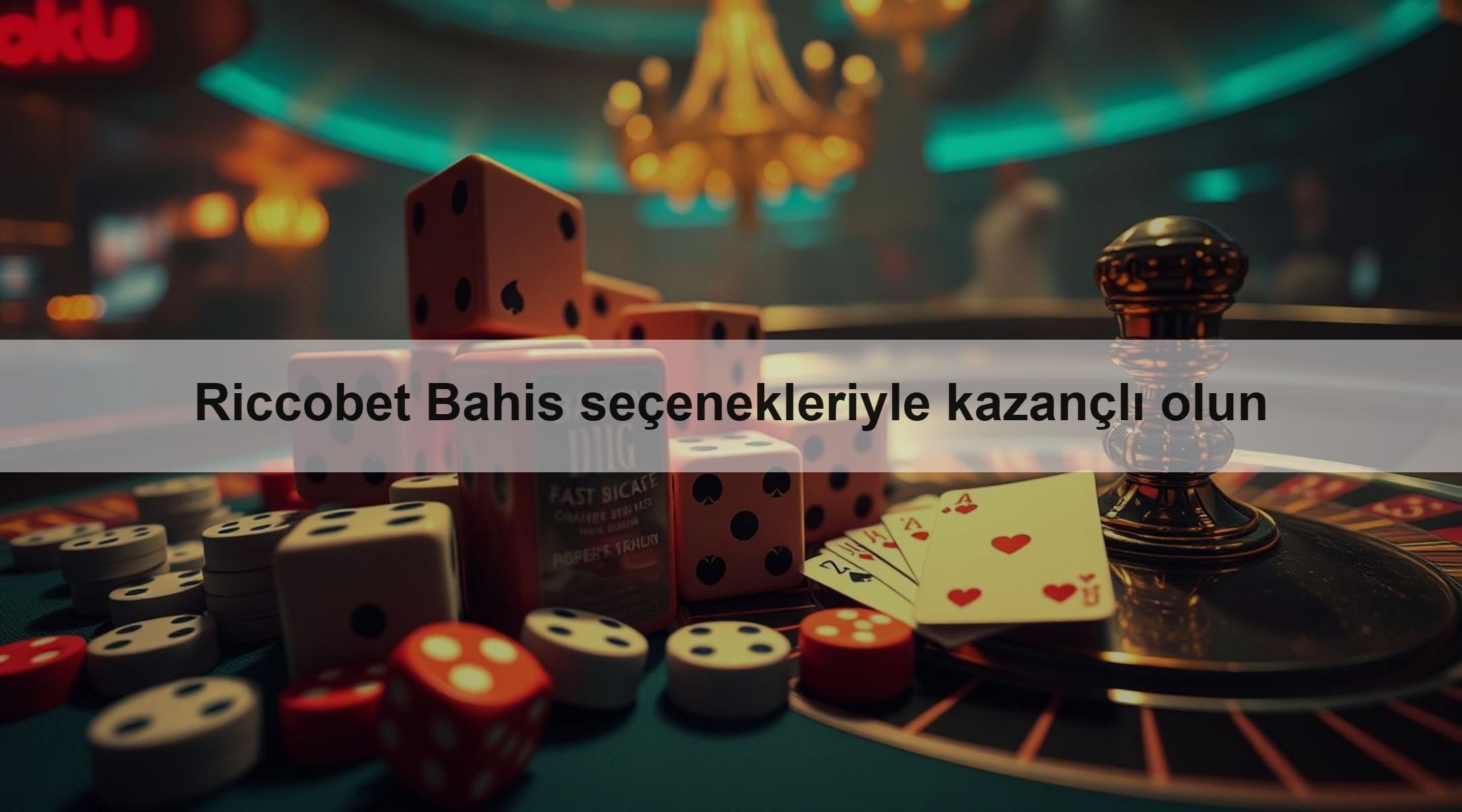 Riccobet Bahis seçenekleriyle kazançlı olun