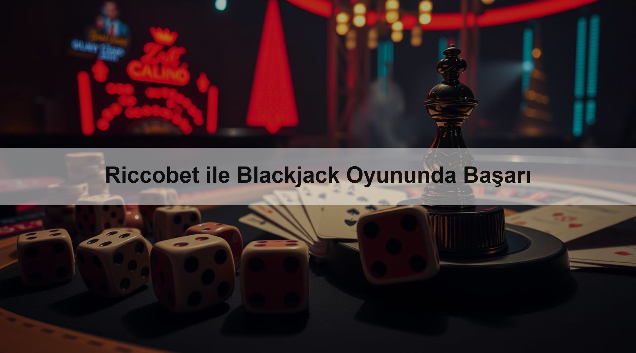 Riccobet ile Blackjack Oyununda Başarı 1 Riccobet ile Blackjack Oyununda Başarı