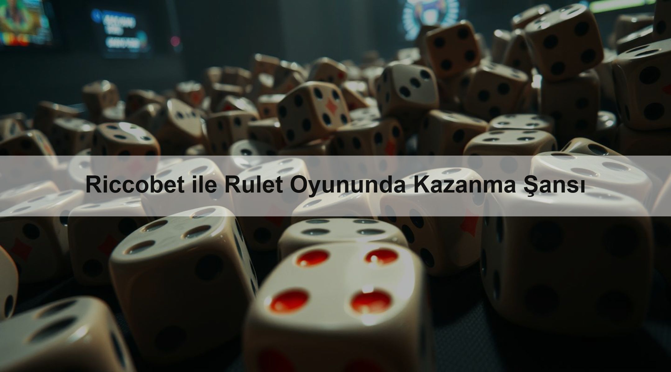 Riccobet ile Rulet Oyununda Kazanma Şansı 1 Riccobet ile Rulet Oyununda Kazanma Şansı
