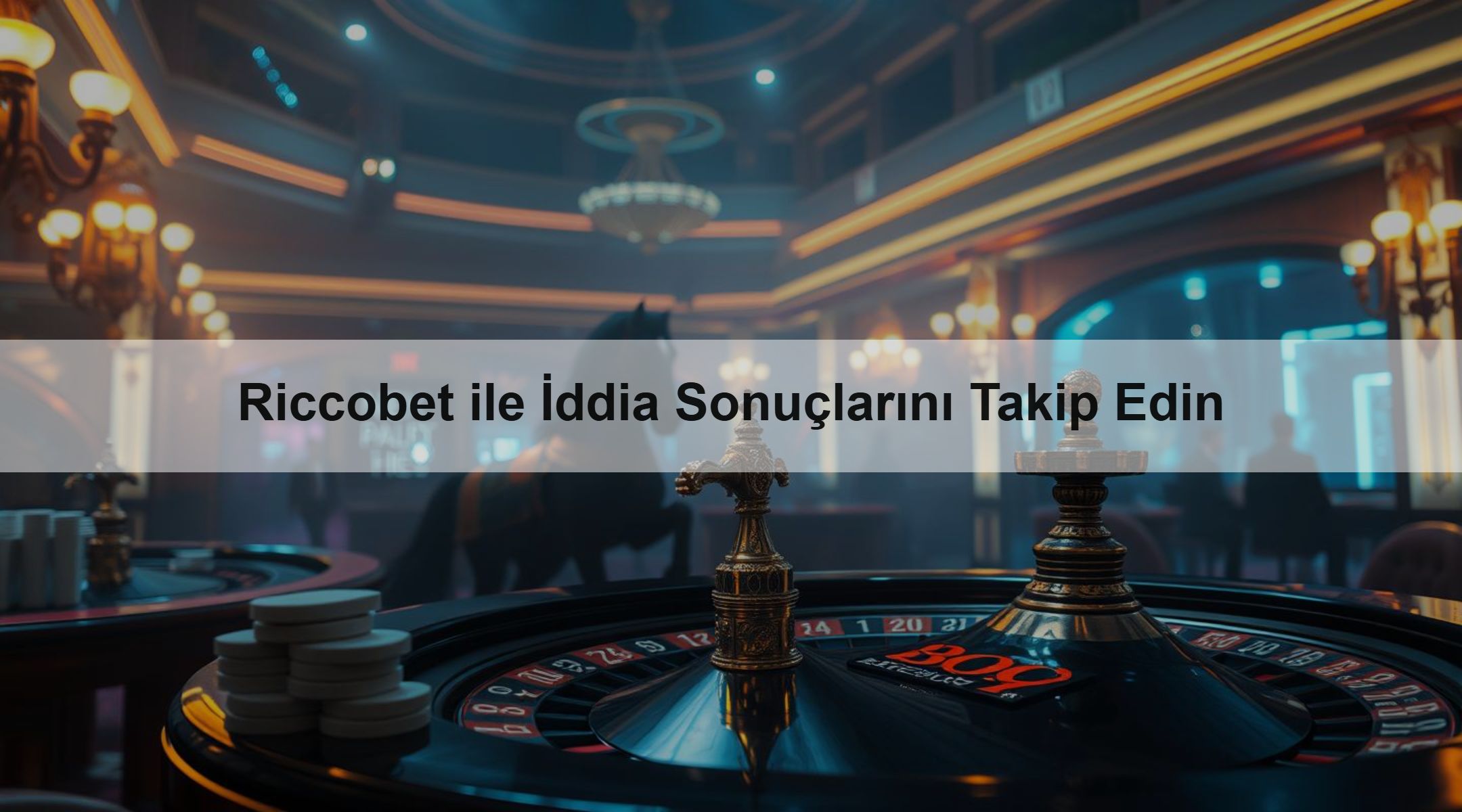 Riccobet ile İddia Sonuçlarını Takip Edin