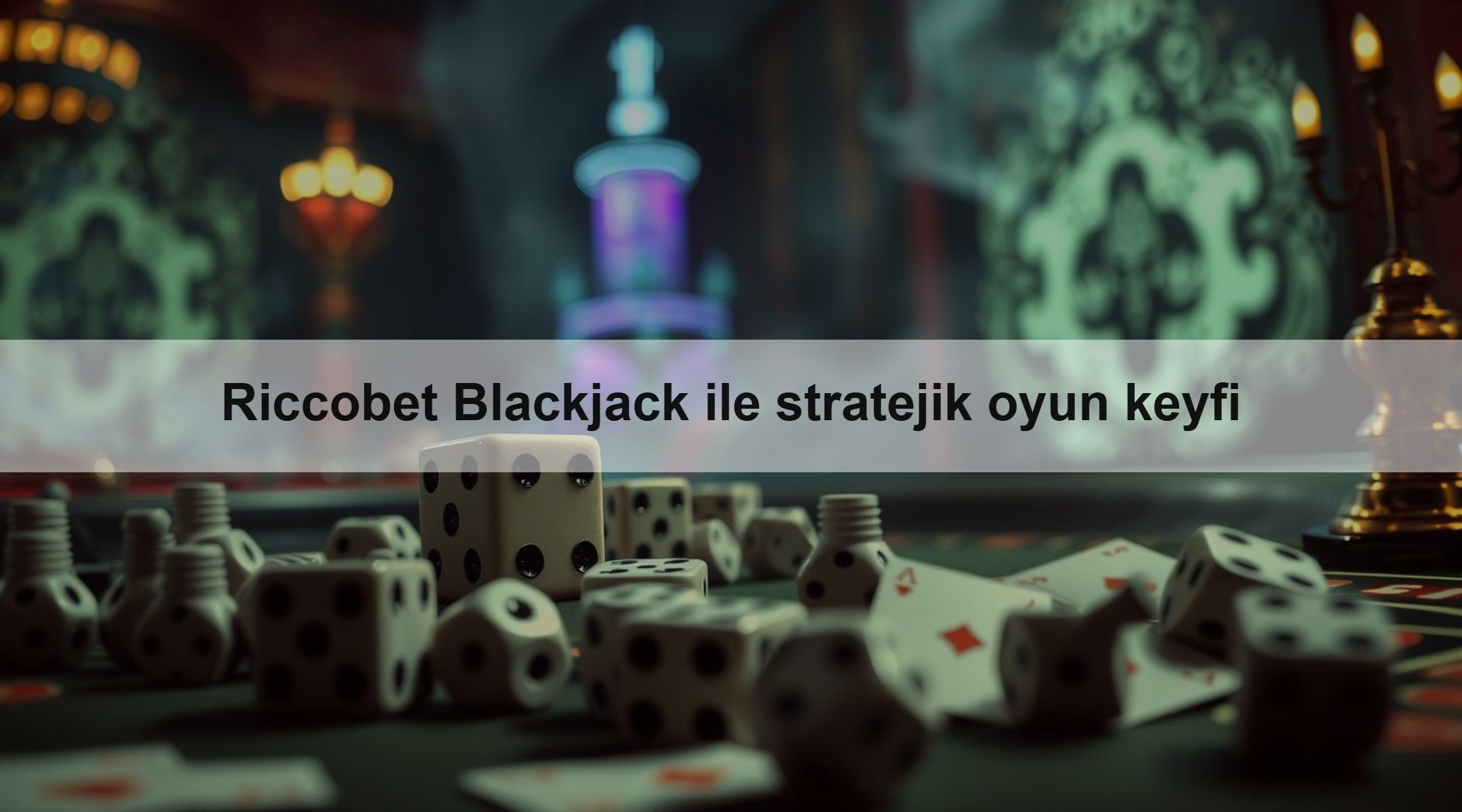 Riccobet Blackjack ile stratejik oyun keyfi